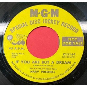 Harv Presnell If You Are But a Dream / Charade 45 Pop Promo MGM K13189